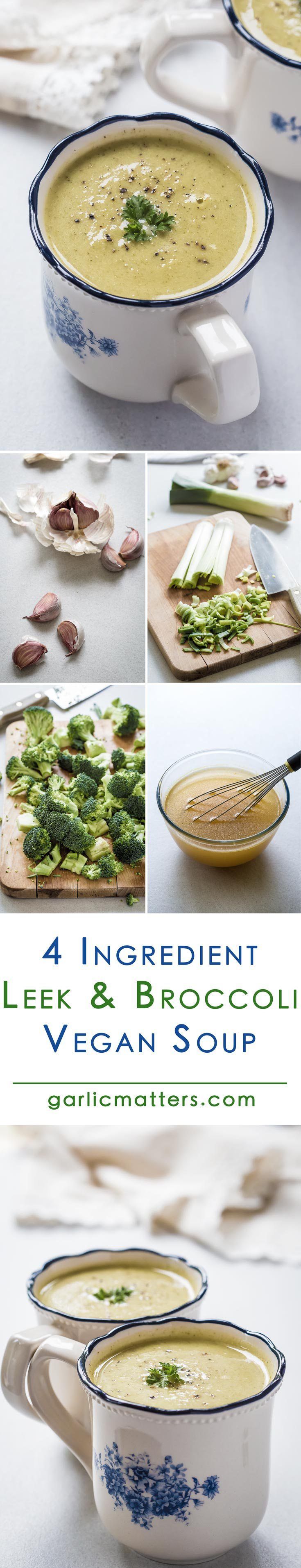 4 Ingredient Vegan Leek and Broccoli Soup