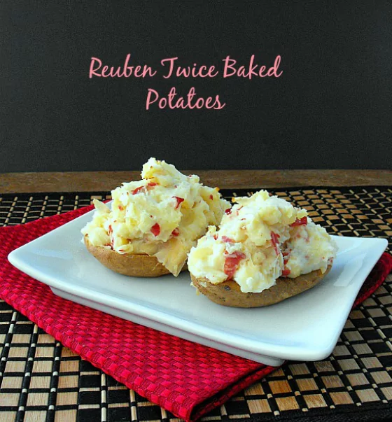 Recipe For Twice Baked Reuben Potatoes
